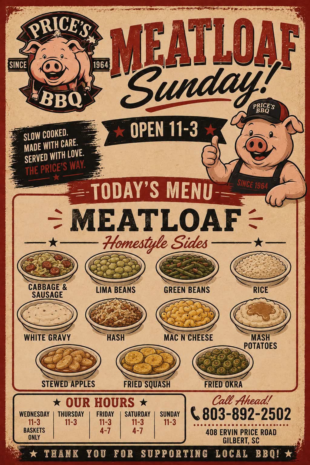 Meatloaf Sunday at Price's BBQ, open 11 to 3, homestyle sides